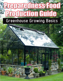 Preparedness Food Production Guide